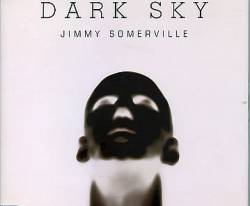 Jimmy Somerville : Dark Sky